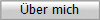 �ber mich